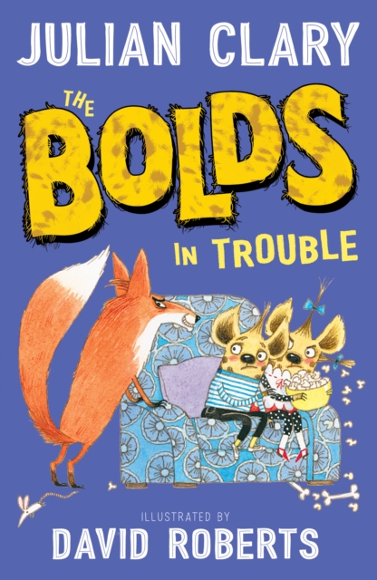 The Bolds in Trouble, Paperback / softback Book