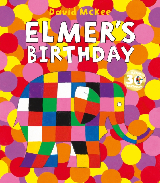 Elmer's Birthday, Hardback Book