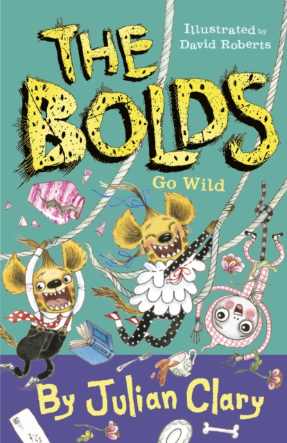 The Bolds Go Wild, Hardback Book