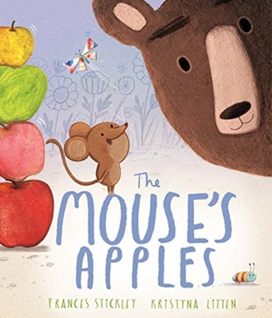 The Mouse's Apples, Hardback Book