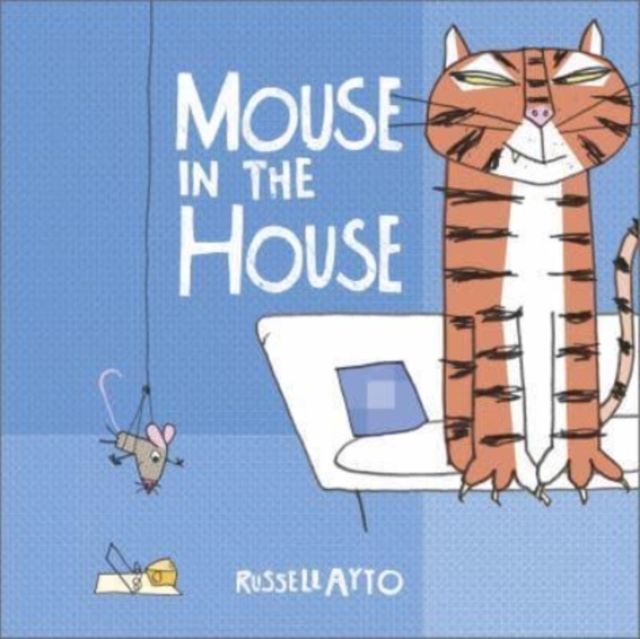 Mouse in the House, Paperback / softback Book