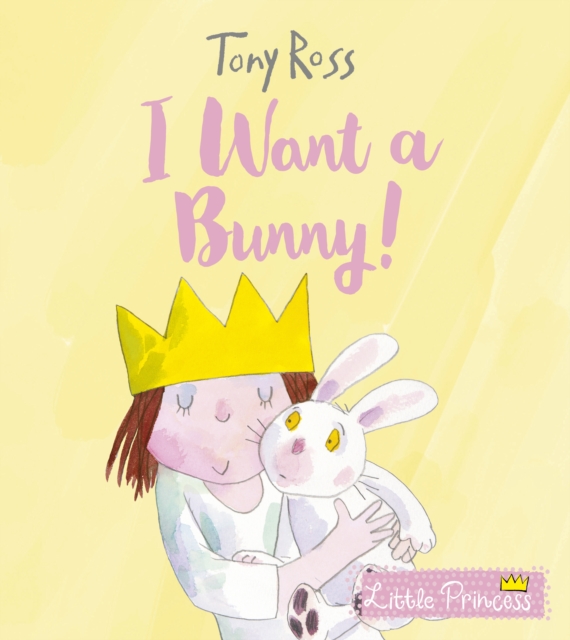 I Want a Bunny!, Paperback / softback Book