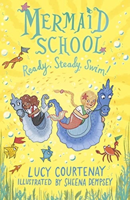 Mermaid School: Ready, Steady, Swim!, Paperback / softback Book