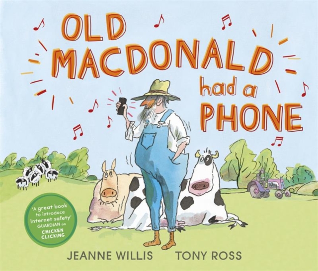Old Macdonald Had a Phone, Hardback Book