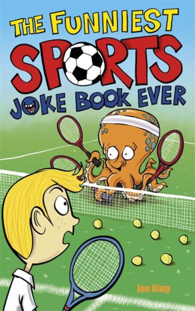 The Funniest Sports Joke Book Ever, Paperback / softback Book