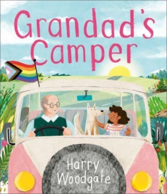 Grandad's Camper : A picture book for children that celebrates LGBTQIA+ families, Paperback / softback Book