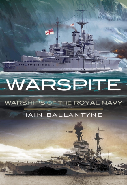 Warspite : Warships of the Royal Navy, EPUB eBook