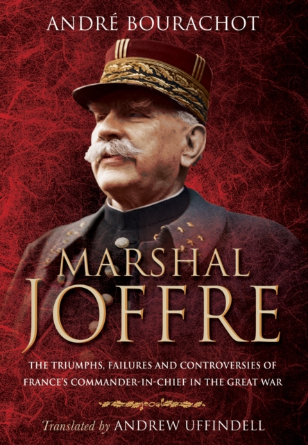 Marshal Joffre, Hardback Book