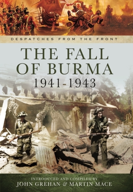 Fall of Burma 1941-1943, Hardback Book