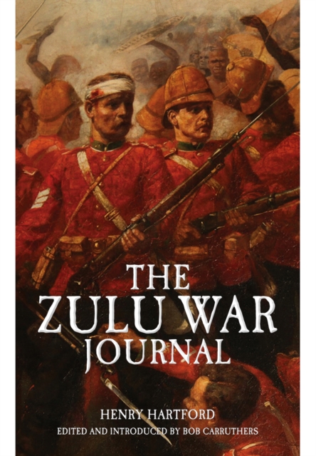 Zulu War Journal, Paperback / softback Book