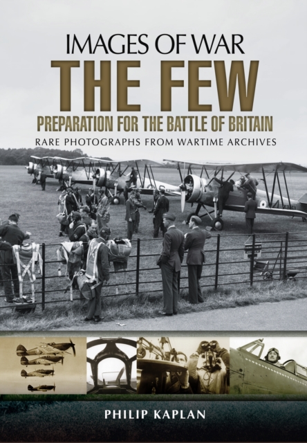 Few: Preparation for the Battle of Britain, Paperback / softback Book