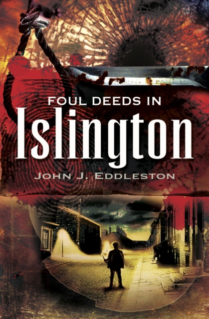 Foul Deeds in Islington, PDF eBook