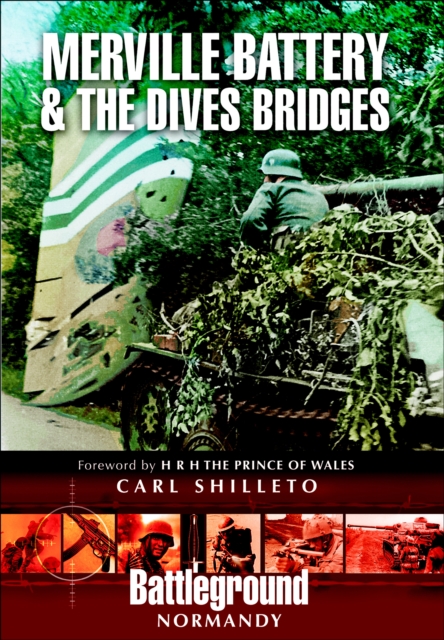 Merville Battery & the Dives Bridges, PDF eBook