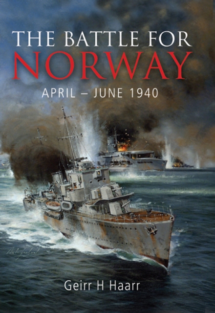The Battle for Norway: April-June 1940, EPUB eBook