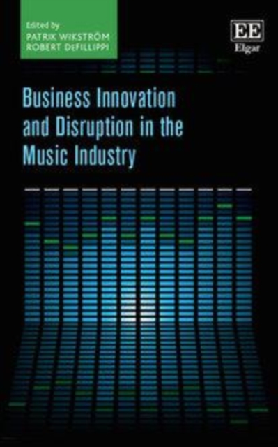 Business Innovation and Disruption in the Music Industry, PDF eBook