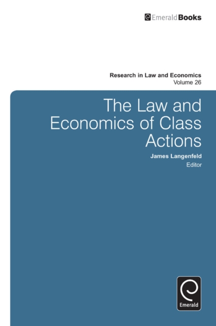 The Law and Economics of Class Actions, Hardback Book