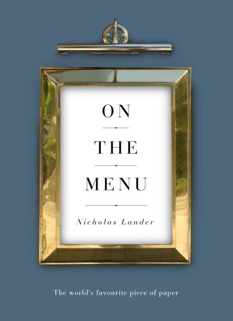On the Menu : The world's favourite piece of paper, EPUB eBook