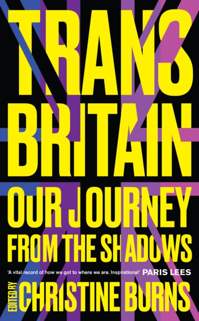 Trans Britain : Our Journey from the Shadows, EPUB eBook