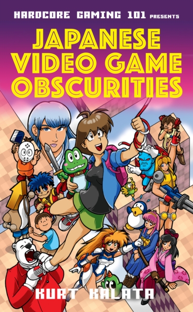 Hardcore Gaming 101 Presents: Japanese Video Game Obscurities, EPUB eBook