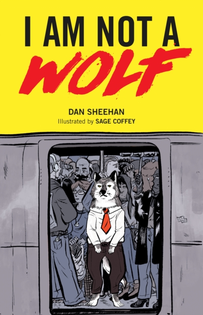 I Am Not a Wolf, Paperback / softback Book