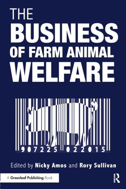 The Business of Farm Animal Welfare, Paperback / softback Book