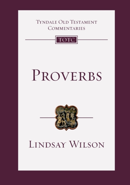 Proverbs : An Introduction And Commentary, Paperback / softback Book