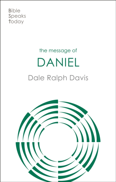 The Message of Daniel : His Kingdom Cannot Fail, EPUB eBook