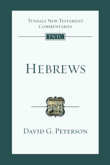 Hebrews : An Introduction and Commentary, Paperback / softback Book