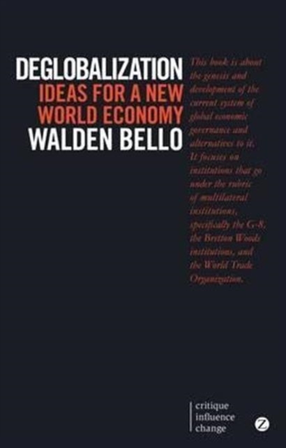 Deglobalization : Ideas For A New World Economy, Paperback / softback Book