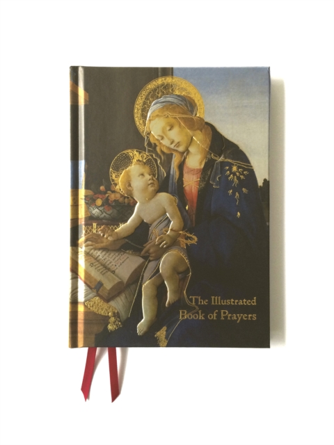 The Illustrated Book of Prayers : Poems, Prayers and Thoughts for Every Day, Hardback Book