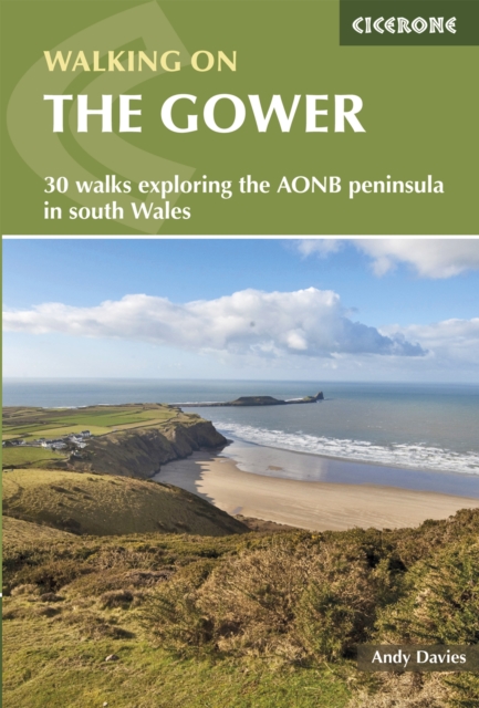 Walking on Gower : 30 walks exploring the AONB peninsula in South Wales, PDF eBook