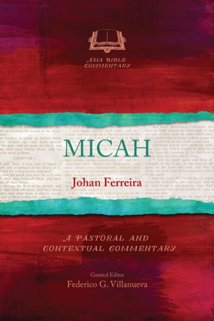 Micah : A Pastoral and Contextual Commentary, Paperback / softback Book
