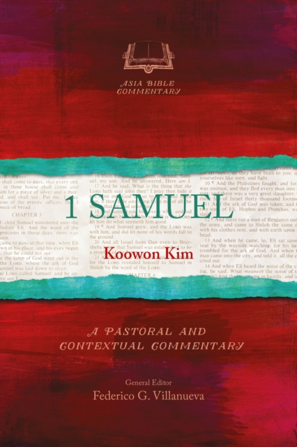 1 Samuel : A Pastoral and Contextual Commentary, PDF eBook