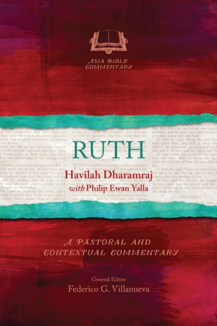 Ruth : A Pastoral and Contextual Commentary, Paperback / softback Book