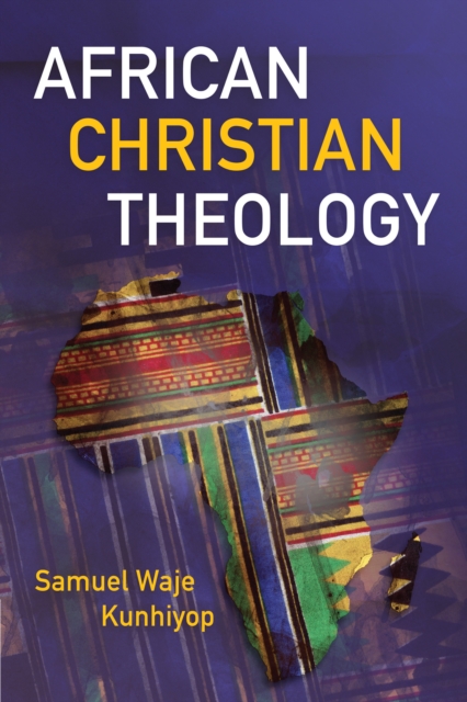African Christian Theology, EPUB eBook