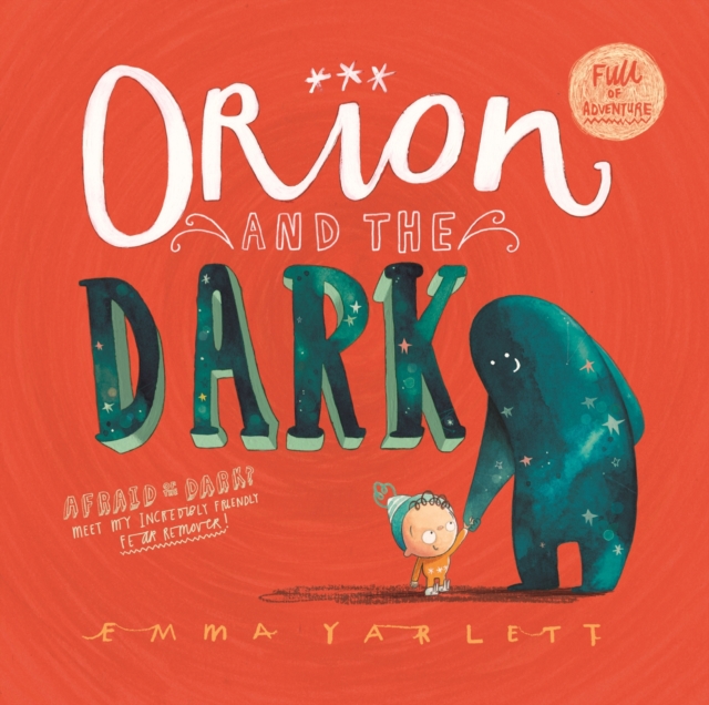 Orion and the Dark, Hardback Book