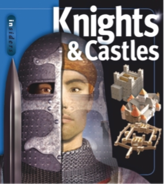 Insiders - Knights & Castles, Paperback / softback Book