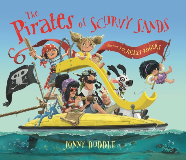 The Pirates of Scurvy Sands, Paperback / softback Book
