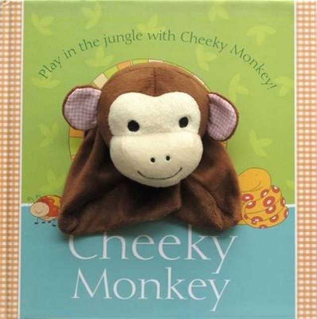 Cheeky Monkey, Hardback Book