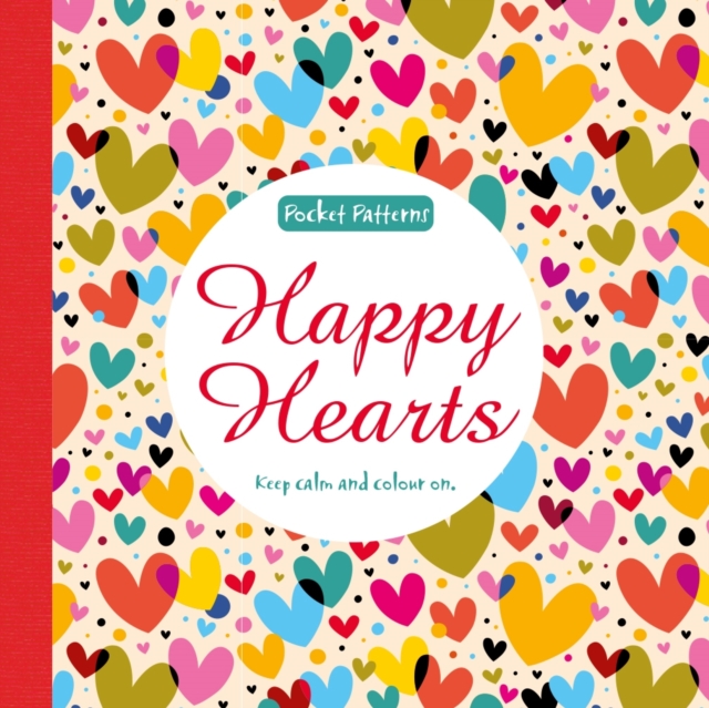 Happy Hearts : Pocket Patterns, Paperback / softback Book