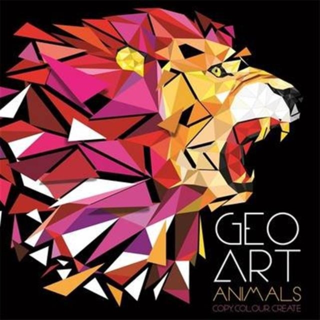 Geo Art Animals, Paperback / softback Book