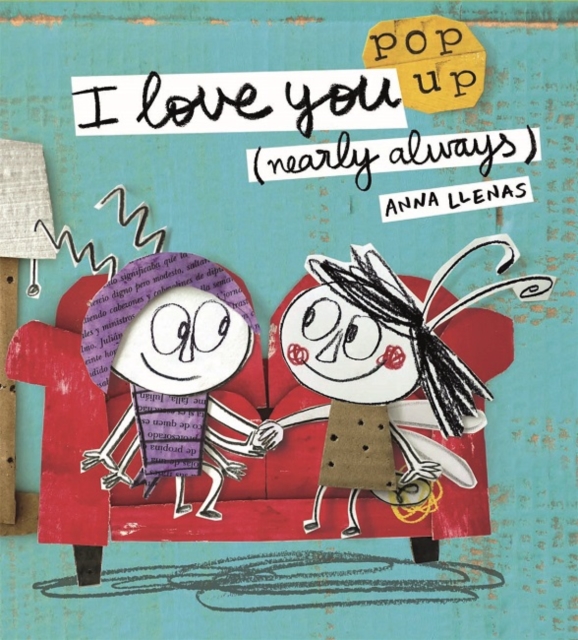 I Love You (Nearly Always), Paperback / softback Book