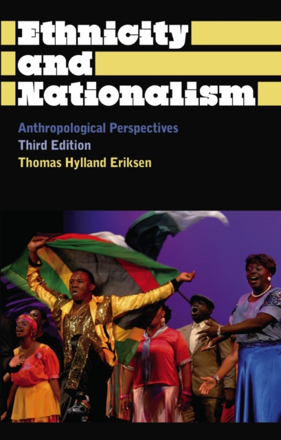 Ethnicity and Nationalism : Anthropological Perspectives, EPUB eBook