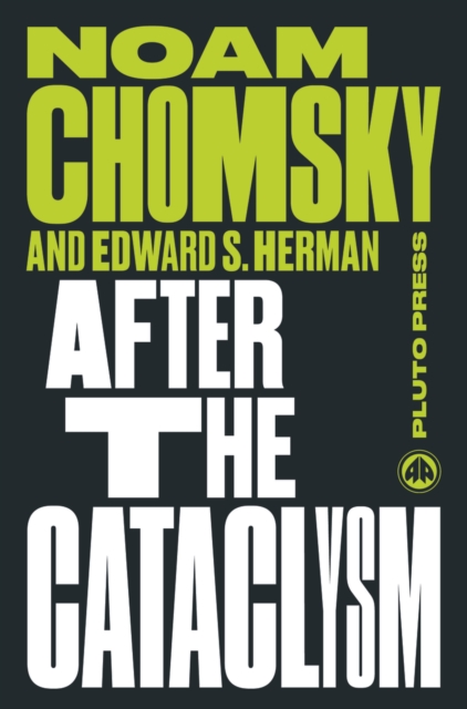 After the Cataclysm : The Political Economy of Human Rights: Volume II, EPUB eBook