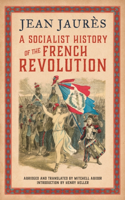 A Socialist History of the French Revolution, EPUB eBook
