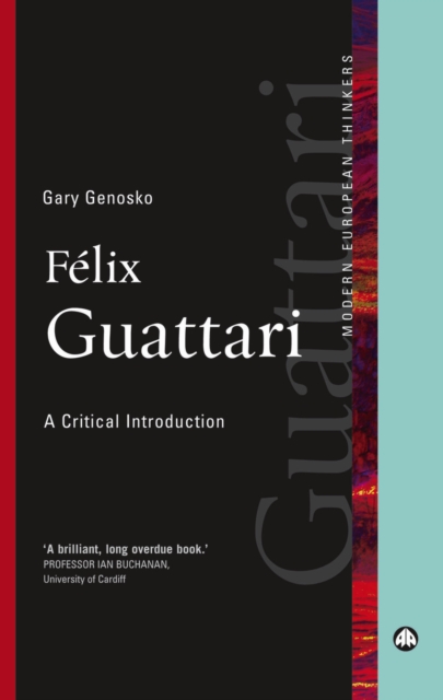 Felix Guattari : A Critical Introduction, EPUB eBook