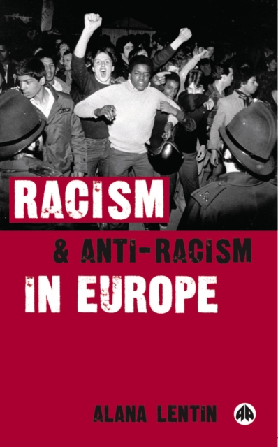 Racism and Anti-Racism in Europe, EPUB eBook