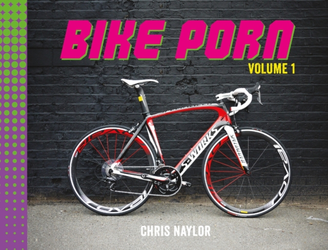 Bike Porn : Volume 1, EPUB eBook