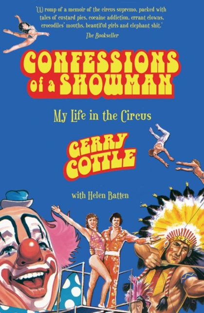 Confessions of a Showman : My Life in the Circus, EPUB eBook
