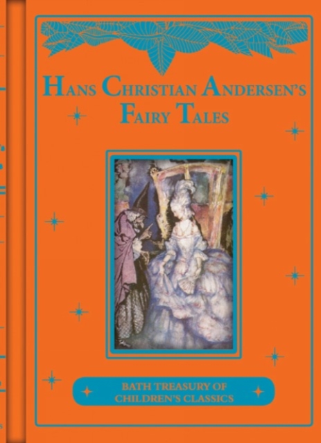Hans Christian Andersen's Fairy Tales: Bath Treasury of Children's Classics, Hardback Book